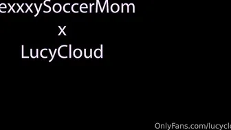 Lucy Cloud Starring SexxxySoccerMom - OnlyFans revealed