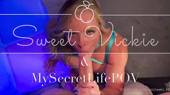 Sweet Vickie Goes Wild: MySecretLifePOV [Intimate Moments]
