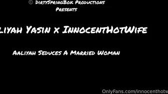 InnocentHotWife Gets Lit: Spicy Aaliyah Yasin, Horny Hotwife MILF Lesbian Play With Young Arabic Teen — Sin Censura