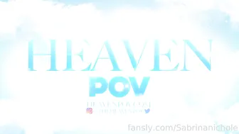 Sabrina Nicole, Heavenly Deepthroat POV Experience